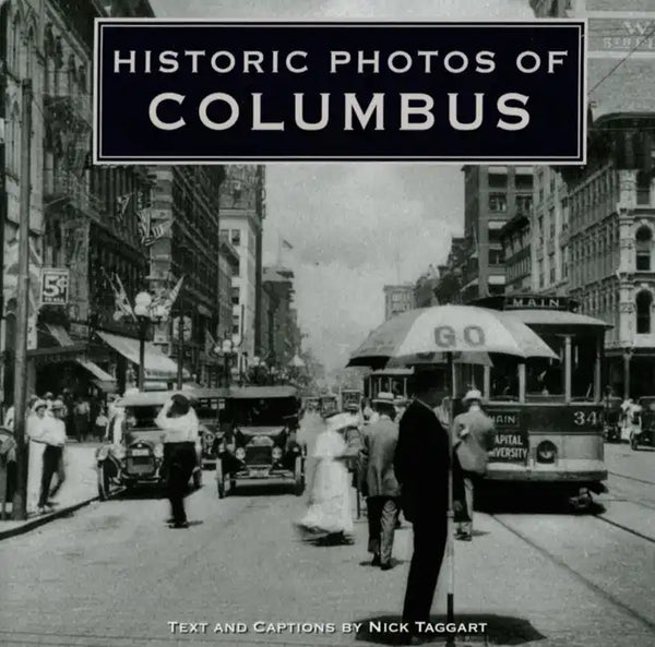 Historic Photos of Columbus - Hardcover