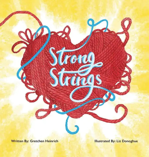 Strong Strings - Hardcover