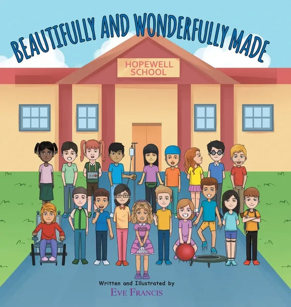 Beautifully and Wonderfully Made - Hardcover