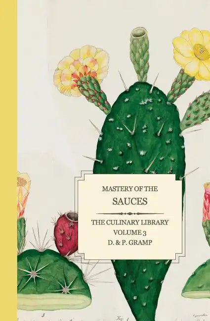 Mastery of the SAUCES - Paperback