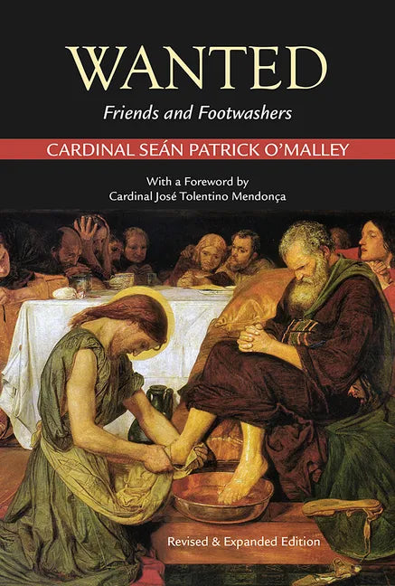 Wanted: Friends and Footwashers - Paperback