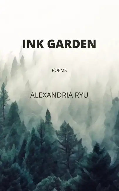 Ink Garden: Poems - Paperback