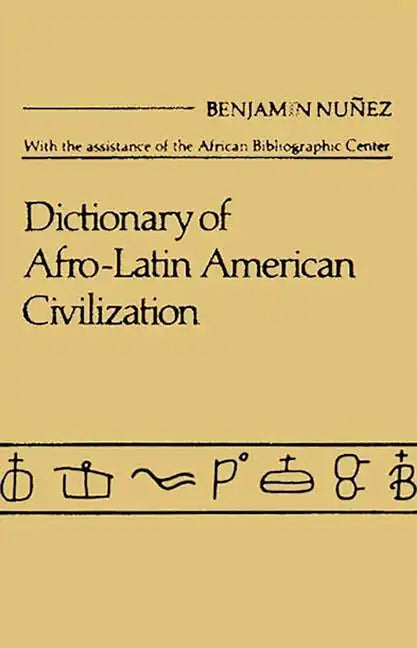 Dictionary of Afro$latin American Civilization. - Hardcover