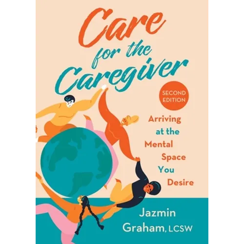 Care for the Caregiver - Paperback