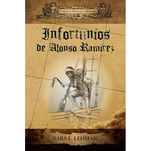 Infortunios de Alonso Ramirez - Paperback
