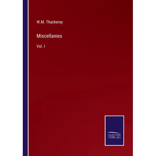 Miscellanies: Vol. I - Paperback