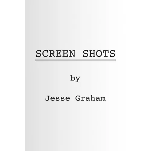 Screen Shots - Paperback