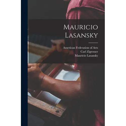 Mauricio Lasansky - Paperback