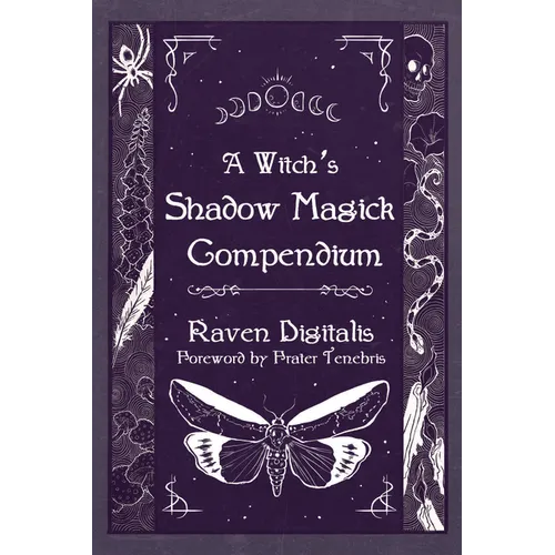 A Witch's Shadow Magick Compendium - Paperback