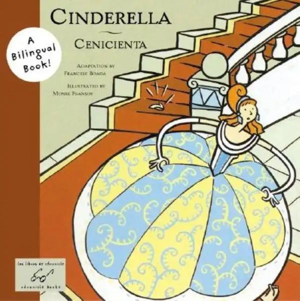 Cinderella/Cenicienta: Bilingual Edition - Paperback