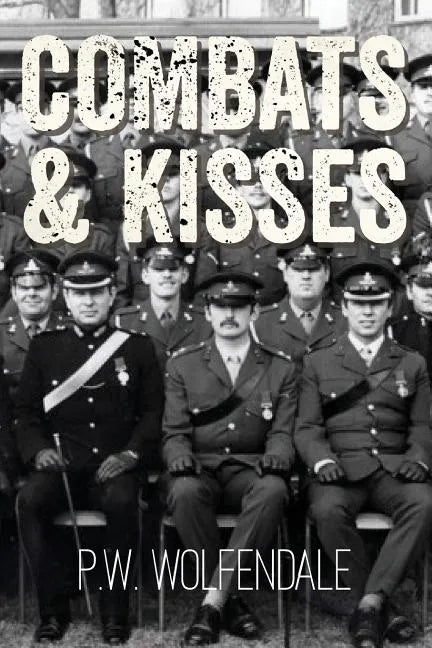 Combats & Kisses - Paperback