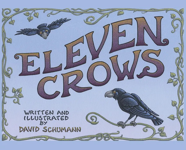Eleven Crows - Hardcover