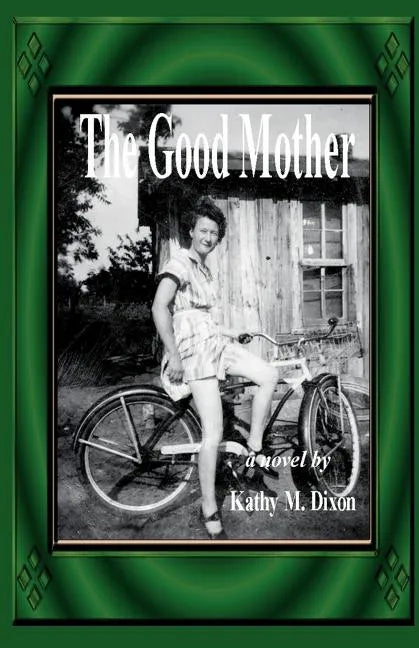 The Good Mother - Paperback