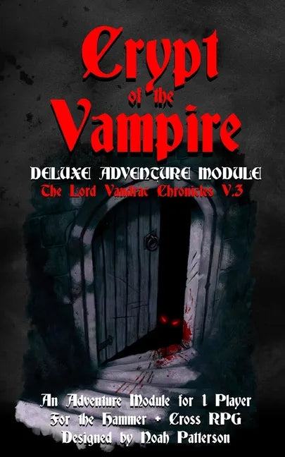 Crypt of the Vampire: Deluxe Adventure Module - Paperback
