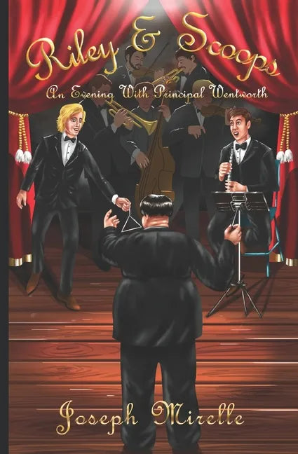 Riley & Scoops: An Evening with Principal Wentworth - Paperback