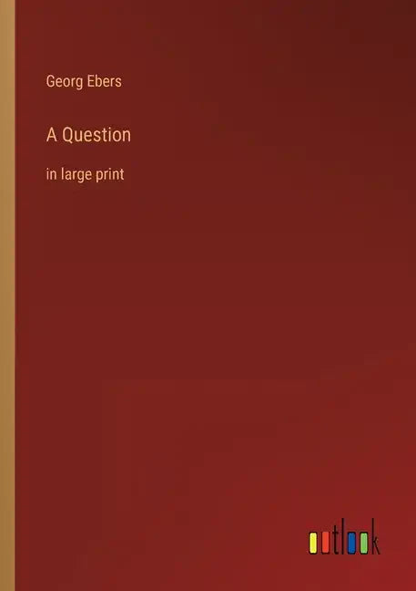 A Question: in large print - Paperback