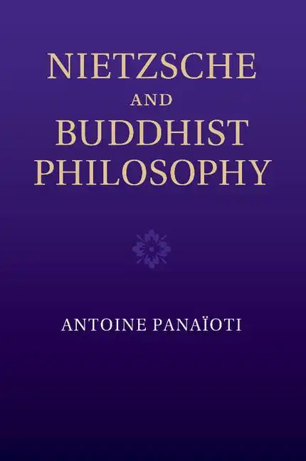 Nietzsche and Buddhist Philosophy - Paperback