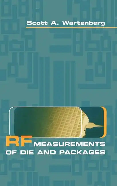 RF Measurements of Die and Packages - Hardcover