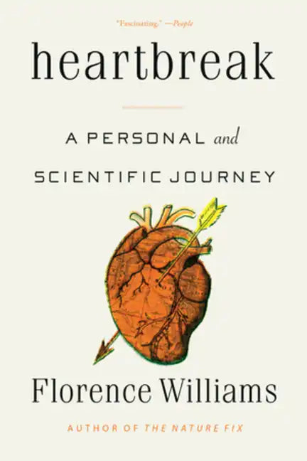 Heartbreak: A Personal and Scientific Journey - Paperback