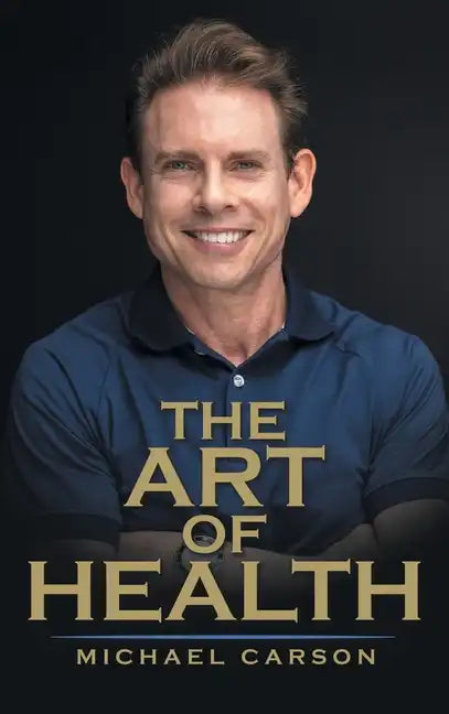 The Art of Health - Hardcover