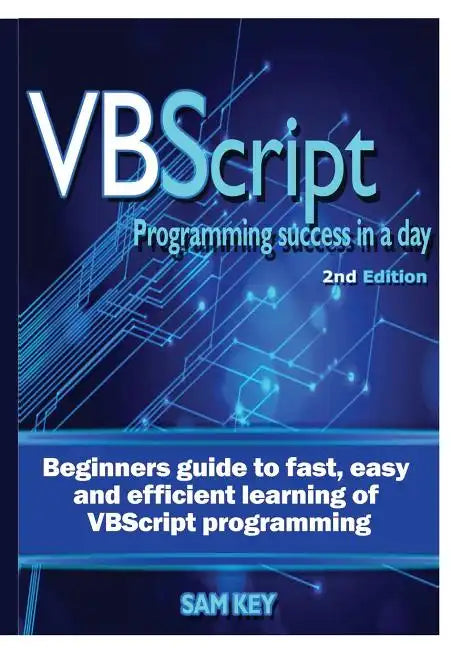 VBScript Programming Success In A Day - Hardcover