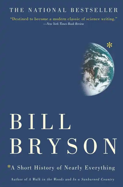 A Short History of Nearly Everything - Hardcover
