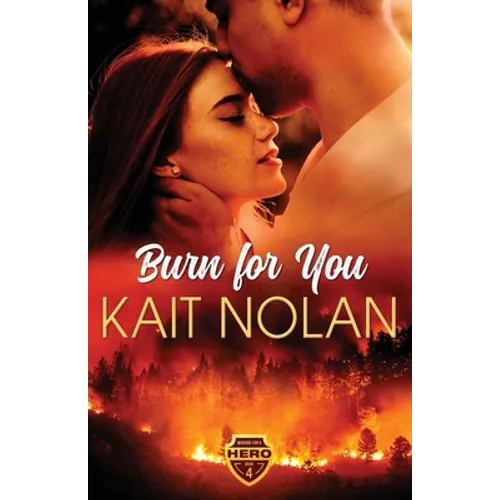 Burn For You - Paperback