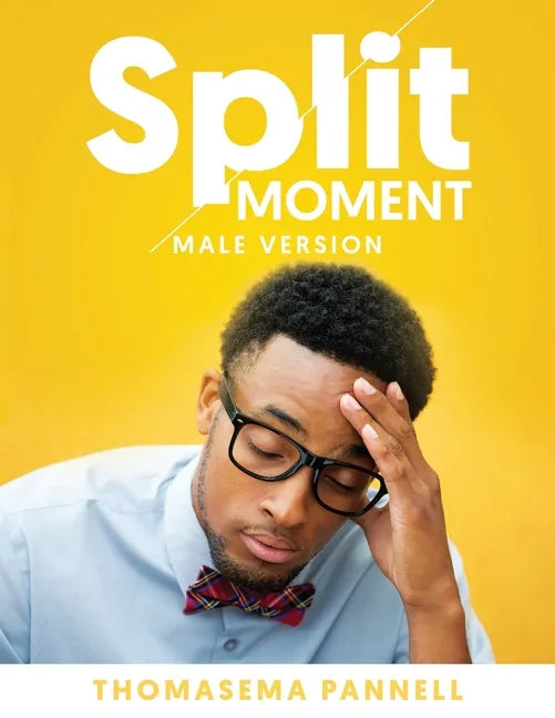 Split Moment (Male Version) - Paperback