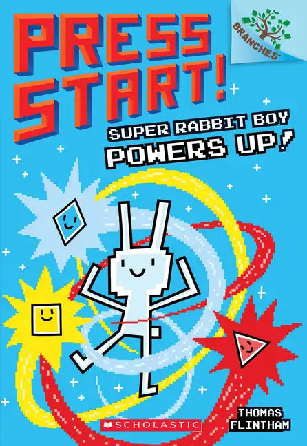 Super Rabbit Boy Powers Up! a Branches Book (Press Start! #2): Volume 2 - Paperback