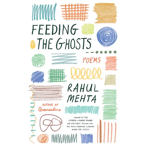 Feeding the Ghosts: Poems - Hardcover