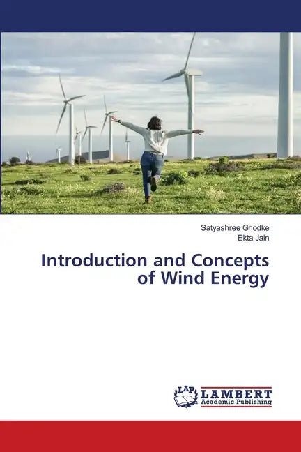 Introduction and Concepts of Wind Energy - Paperback