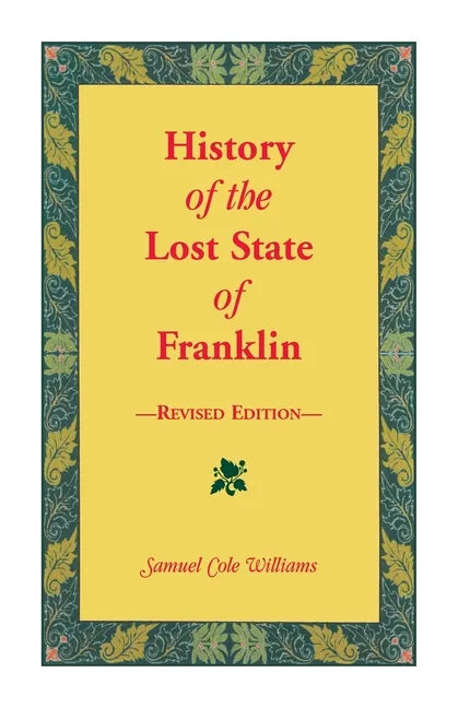 History of the Lost State of Franklin - Paperback