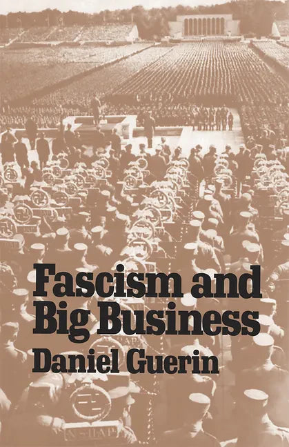 Fascism and Big Business - Paperback
