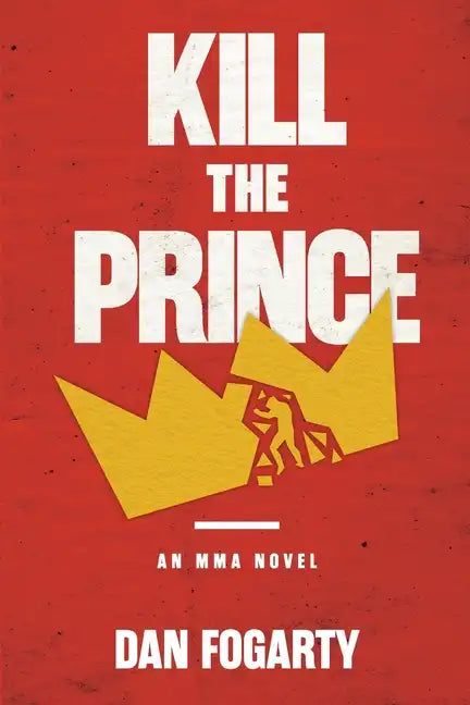 Kill the Prince - Paperback