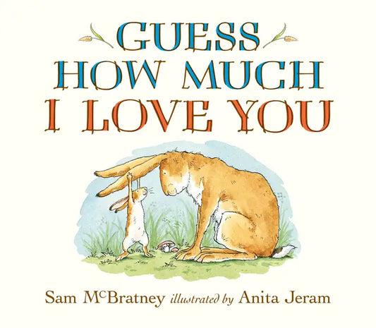 Guess How Much I Love You Oversized Board Book: (A Large Format Edition of the Cherished Classic for Parents & Grandparents to Read to Babies & Toddle - Board Book