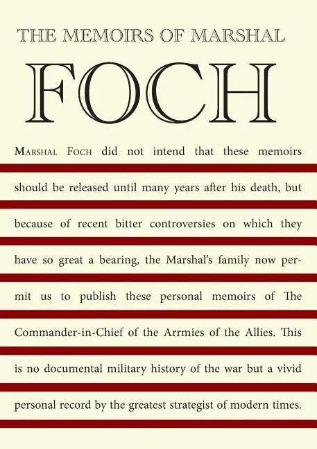 The Memoirs of Marshal Foch - Paperback