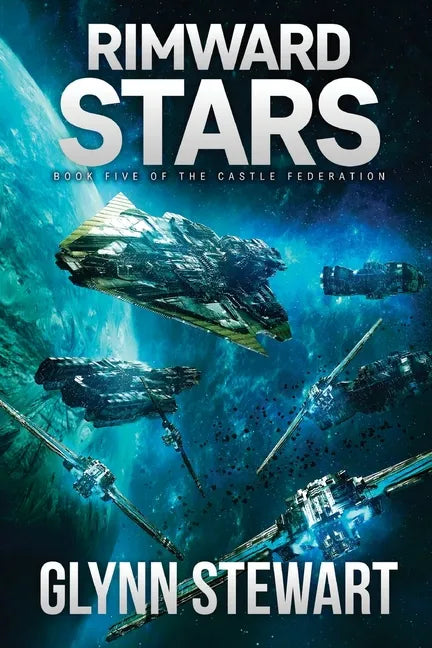 Rimward Stars: Castle Federation Book 5 - Paperback