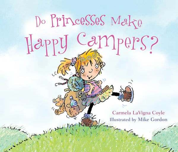 Do Princesses Make Happy Campers? - Board Book