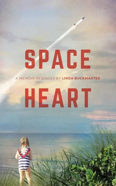 Space Heart: a memoir in stages - Paperback