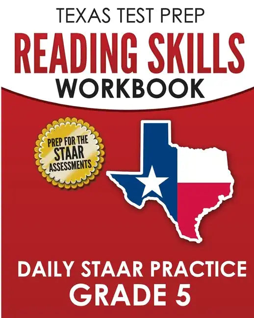 TEXAS TEST PREP Reading Skills Workbook Daily STAAR Practice Grade 5: Preparation for the STAAR Reading Tests - Paperback