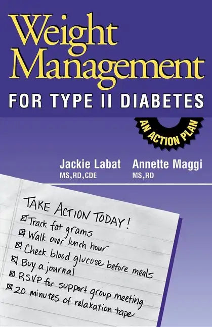 Weight Management for Type II Diabetes: An Action Plan - Paperback