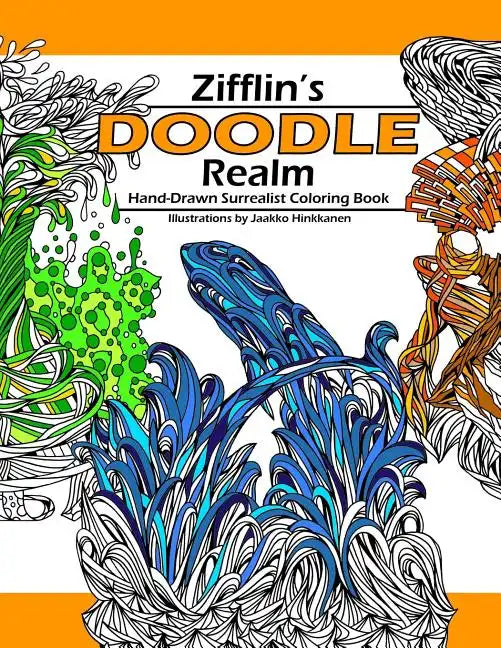 Doodle Realm: Zifflin's Coloring Book - Paperback
