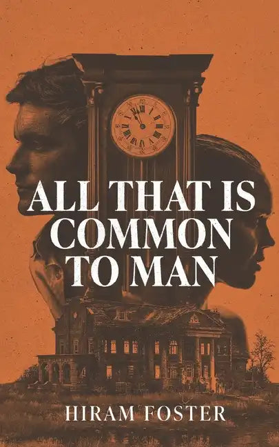 All That Is Common To Man - Paperback