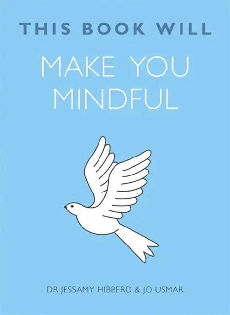 This Book Will Make You Mindful - Paperback