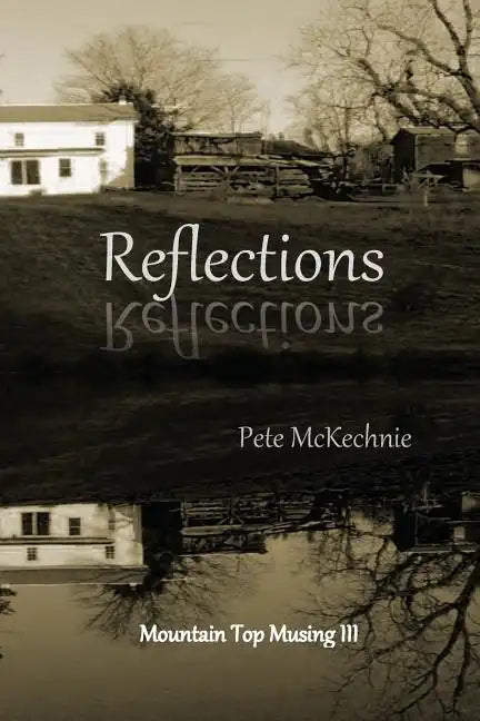 Mountain Top Musing III: Reflections - Paperback