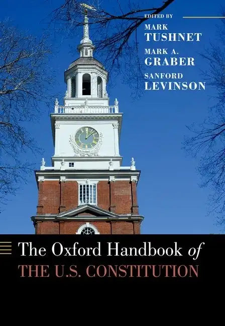 Oxford Handbook of the U.S. Constitution - Paperback