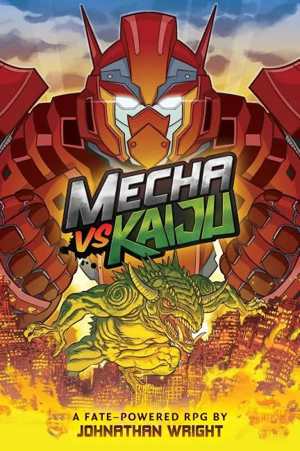 Mecha Vs Kaiju: A Science Fiction Anime Roleplaying Game for Fate Core - Paperback