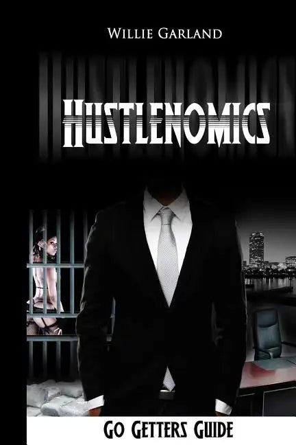 Hustlenomics Go getters guide - Paperback