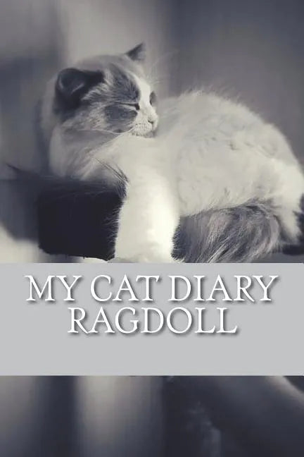 My cat diary: Ragdoll - Paperback