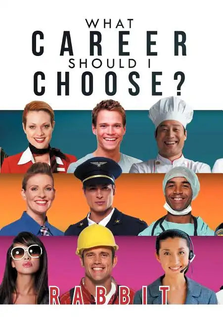 What Career Should I Choose? - Hardcover